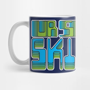 UR so Skibidi Mug